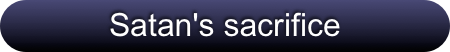 Satan's sacrifice