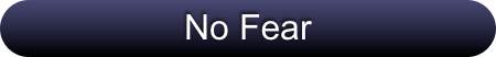 No Fear